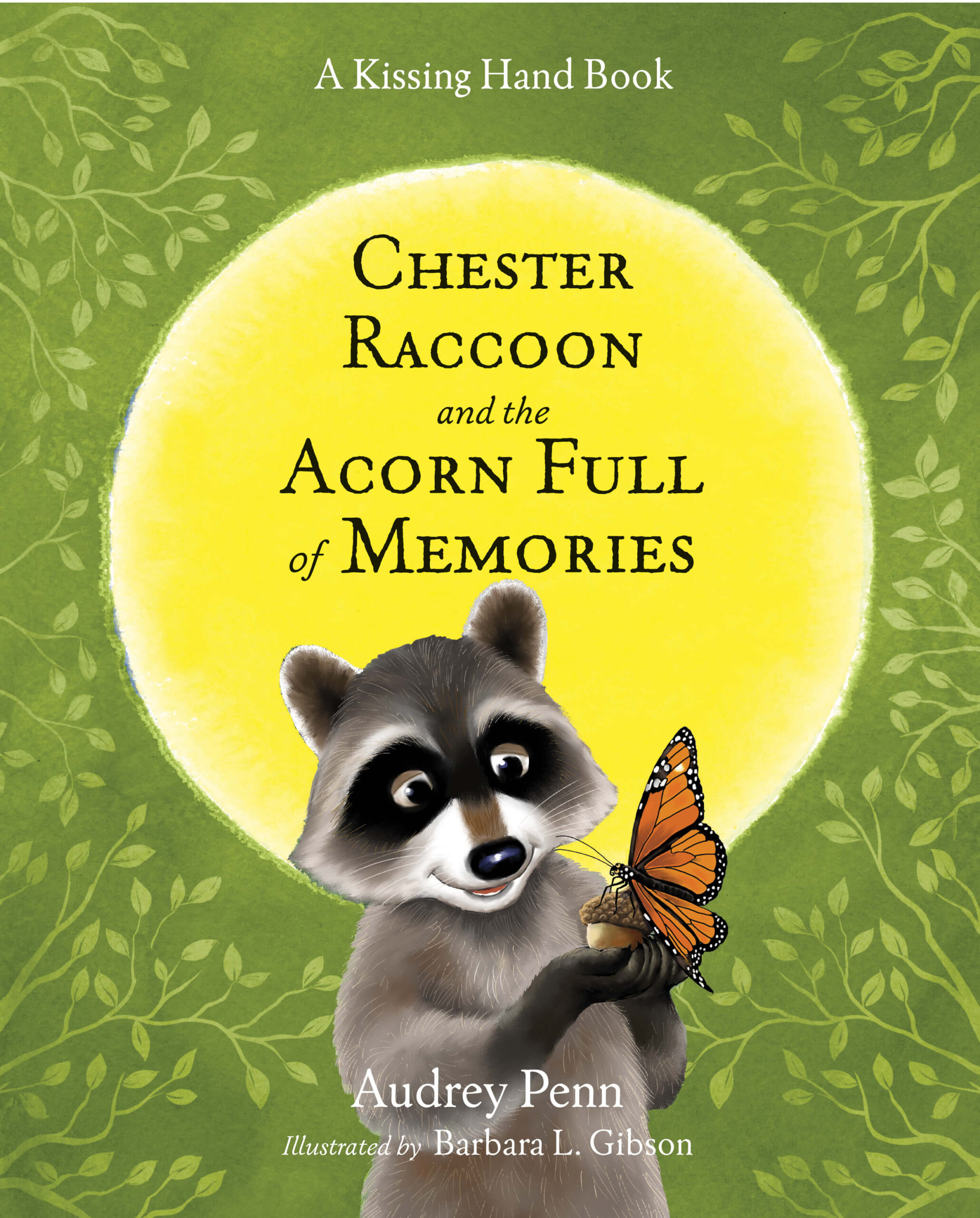 Book cover for Chester Racoon and the Acorn Full of Memories by Audrey Penn