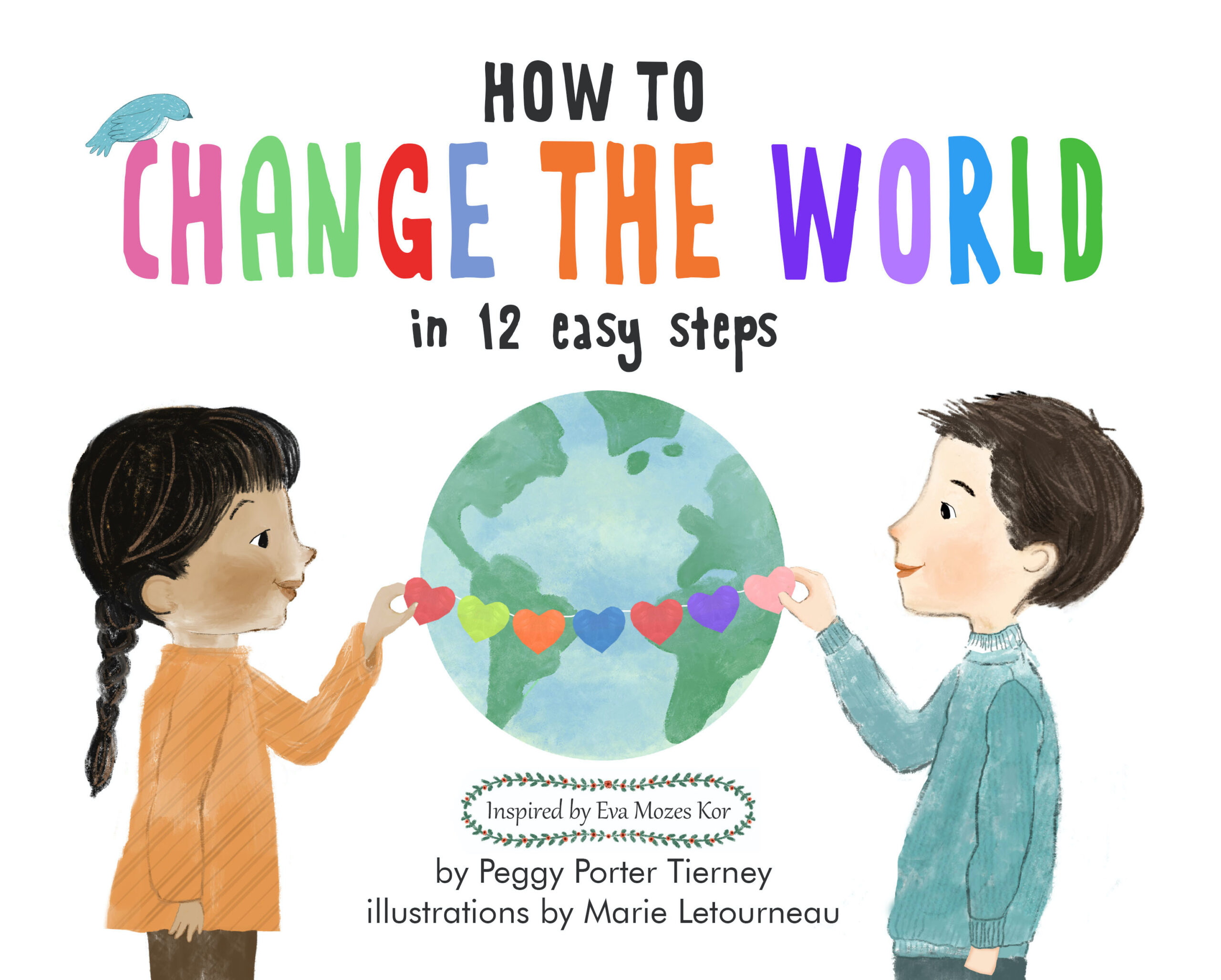 Book cover for How to Change the World in 12 Easy Steps by Peggy Porter Tierney