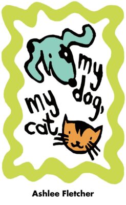 Book cover for My Dog, My Cat